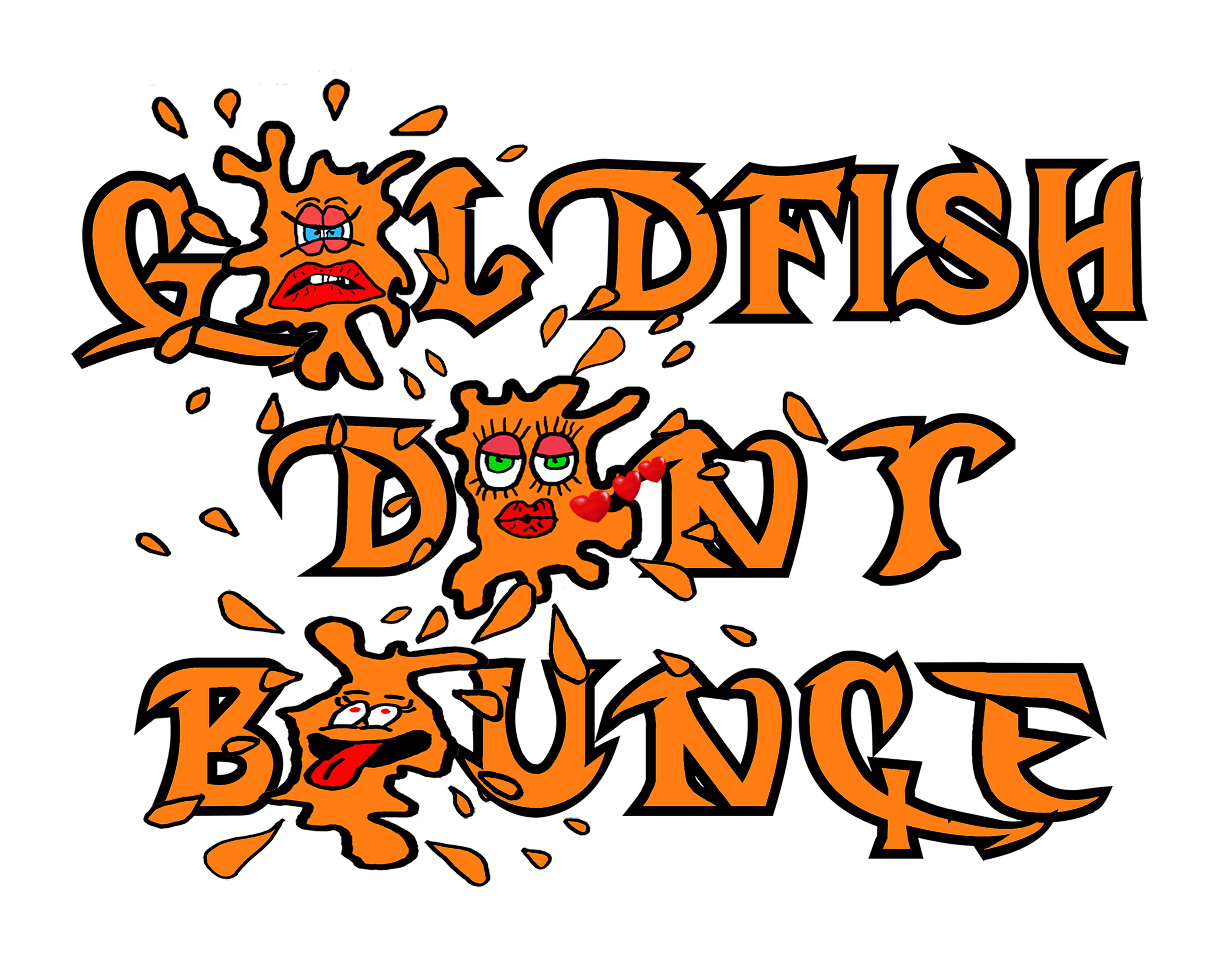 Goldfish Don't Bounce